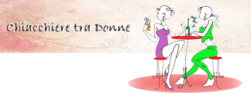 Chiacchieretradonne.com